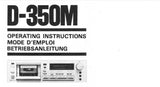 SANSUI D-350M DIRECT DRIVE STEREO CASSETTE TAPE DECK OPERATING INSTRUCTIONS INC CONN DIAG AND TRSHOOT GUIDE 20 PAGES ENG FRANC DEUT