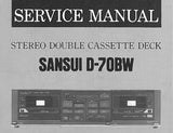 SANSUI  D-70BW STEREO DOUBLE CASSETTE TAPE DECK SERVICE MANUAL INC BLK DIAGS SCHEMS PCBS AND PARTS LIST 21 PAGES ENG