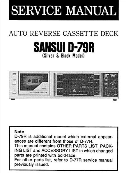 SANSUI D-79R AUTO REVERSE STEREO CASSETTE TAPE DECK SERVICE MANUAL INC SPECS AND PARTS LIST 2 PAGES ENG