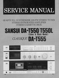SANSUI DA-T550 DA-T550L CLASSIQUE DA-T555 QUARTZ PLL SYNTHESIZER AM FM STEREO TUNER STEREO INTEGRATED AMP STEREO CASSETTE TAPE DECK SERVICE MANUAL INC BLK DIAGS SCHEMS PCBS AND PARTS LIST 29 PAGES ENG
