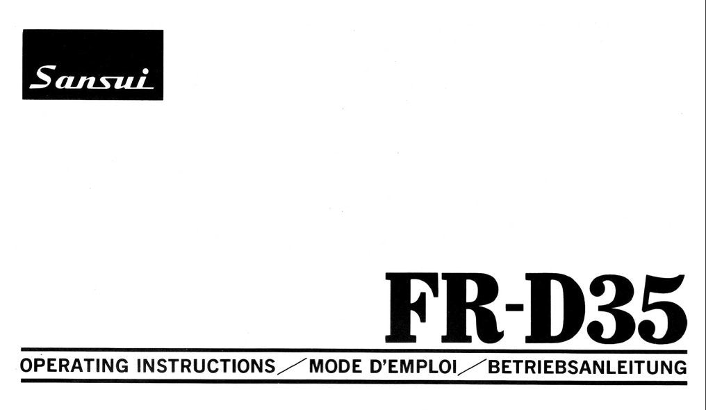 SANSUI FR-D35 AUTOMATIC TWO SPEED DIRECT DRIVE TURNTABLE OPERATING INSTRUCTIONS INC CONN DIAG AND TRSHOOT GUIDE 12 PAGES ENG FRANC DEUT