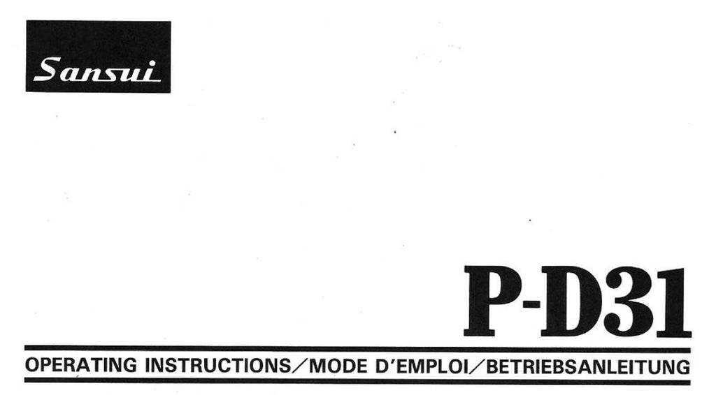 SANSUI P-D31 FULLY AUTOMATIC DIRECT DRIVE TURNTABLE OPERATING INSTRUCTIONS INC CONN DIAG 12 PAGES ENG FRANC DEUT