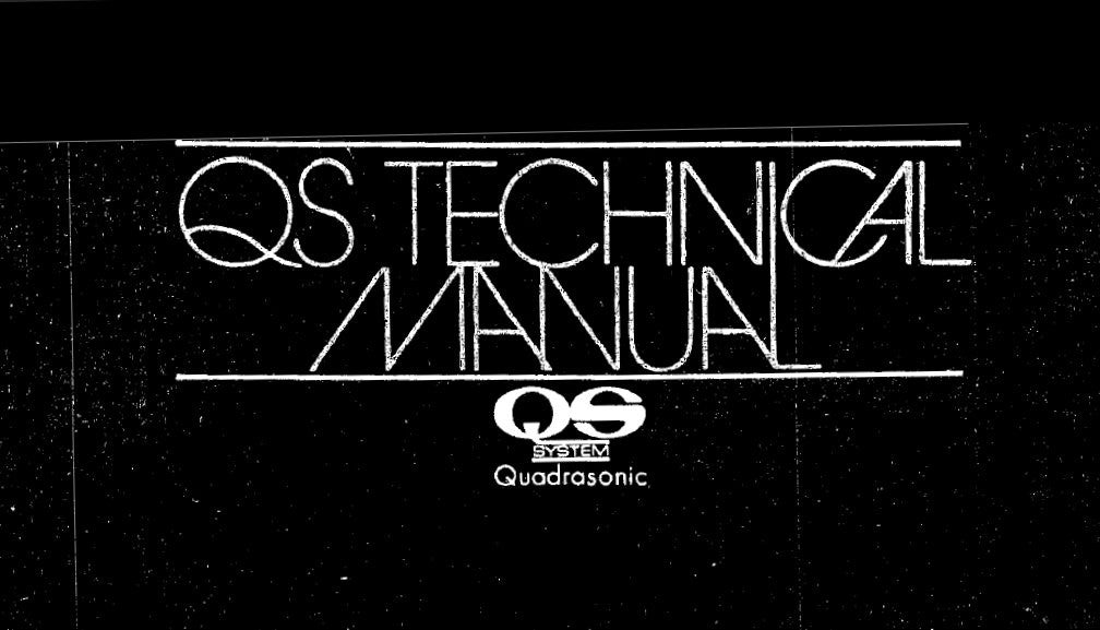 SANSUI QSD-1 PRO QS 4 CHANNEL SYNTHESIZER DECODER QS QUADRASONIC SYSTEM TECHNICAL MANUAL QSE-5B QS 4 CHANNEL PRO ENCODER FOR FM BROADCASTER SERVICE MANUAL 144 PAGES ENG