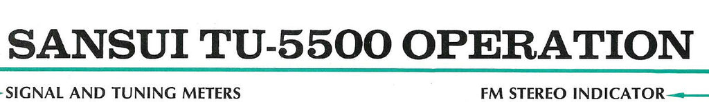 SANSUI TU-5500 AM FM STEREO TUNER QUICK START GUIDE INC CONN DIAG 2 PAGES ENG