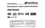 SANSUI VRDVD4001 DVD PLAYER HIFI VIDEO CASSETTE RECORDER OWNER'S MANUAL INC CONN DIAGS AND TRSHOOT GUIDE 60 PAGES ENG