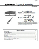 SHARP AH-A129E SPLIT SYSTEM ROOM AIR CONDITIONERS SERVICE MANUAL INC BLK DIAG PCB SCHEM DIAG AND PARTS LIST 28 PAGES ENG