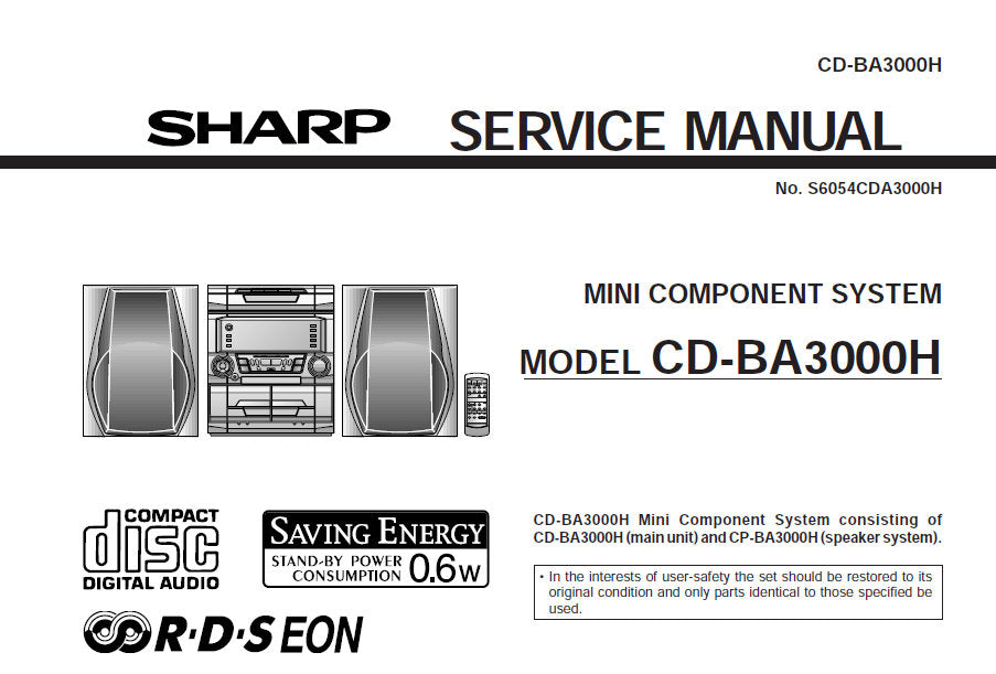 SHARP CD-BA3000H MINI COMPONENT SYSTEM SERVICE MANUAL INC BLK DIAGS PCBS SCHEM DIAGS AND PARTS LIST 60 PAGES ENG