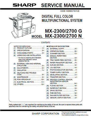 SHARP MX-2300N MX-2700N MX-2300G MX-2700G DIGITAL FULL COLOR MULTIFUNCTIONAL SYSTEM SERVICE MANUAL INC BLK DIAGS AND SCHEM DIAGS 428 PAGES ENG