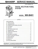 SHARP MX-B401 DIGITAL MULTIFUNCTIONAL SYSTEM SERVICE MANUAL INC BLK DIAGS AND SCHEM DIAGS 328 PAGES ENG