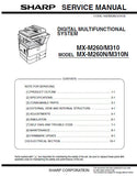 SHARP MX-M260 MX-M310 MX-M260N MX-M310N DIGITAL MULTIFUNCTIONAL SYSTEM SERVICE MANUAL INC BLK DIAGS SCHEM DIAGS 137 PAGES ENG