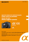SONY ALPHA α100 DSLR-α100 LISEZ CECI EN PREMIER MODE D'EMPLOI PRIMA LEGGERE QUESTO ISTRUZIONI PER L'USO 39 PAGES FRANC ITAL