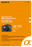SONY ALPHA α100 DSLR-A100 DIGITALE SPIEGELREFLEXKAMERA BITTE ZUERST LESEN DIGITALE SPIEGELREFLEXCAMERA LEES DIR EERST BEDIENUNGSANLEITUNG GEBRUIKSAANWIJZING 39 PAGES DEUT NL