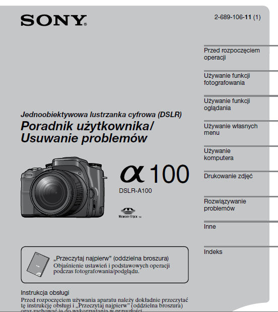 SONY ALPHA α100 DSLR-A100 DIGITAL SINGLE LENS REFLEX CAMERA PORADNIK UZYTKOWNIKA USUWANIE PROBLEMOW 159 PAGES POLISH