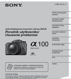 SONY ALPHA α100 DSLR-A100 DIGITAL SINGLE LENS REFLEX CAMERA PORADNIK UZYTKOWNIKA USUWANIE PROBLEMOW 159 PAGES POLISH