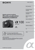 SONY ALPHA α100 DSLR-A100 DIGITAL SINGLE LENS REFLEX CAMERA PRIRUCKA POUZIVATEL'A RIESENIE PROBLEMOV 156 PAGES SLOVENIAN