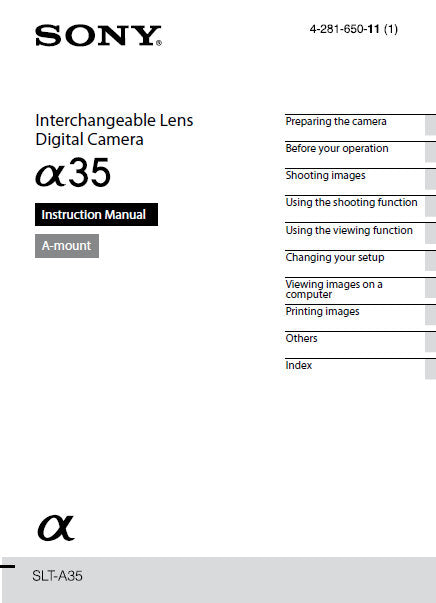 SONY ALPHA α35 SLT-α35 INTERCHANGEABLE LENS DIGITAL CAMERA INSTRUCTION MANUAL 202 PAGES ENG