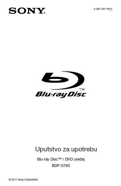 SONY BDP-S780 BLU-RAY DISC DVD UREDAJ UPUTSTVO ZA UPOTREBU 40 PAGES SR