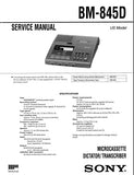 SONY BM-845D MICROCASSETTE DICTATOR TRANSCRIBER SERVICE MANUAL INC BLK DIAG PCBS SCHEM DIAG AND PARTS LIST 28 PAGES ENG