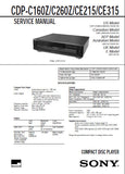 SONY CDP-C160Z CDC-C260Z CDP-CE215 CDP-CE315 CD PLAYER SERVICE MANUAL INC PCBS SCHEM DIAGS AND PARTS LIST 30 PAGES ENG