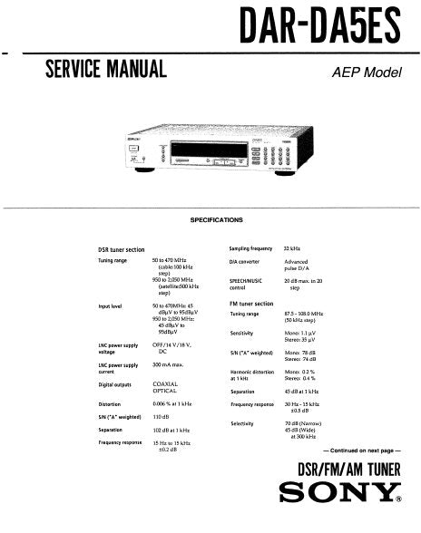 SONY DAR-DA5ES DSR FM AM TUNER SERVICE MANUAL INC BLK DIAG PCBS SCHEM DIAG AND PARTS LIST 41 PAGES ENG