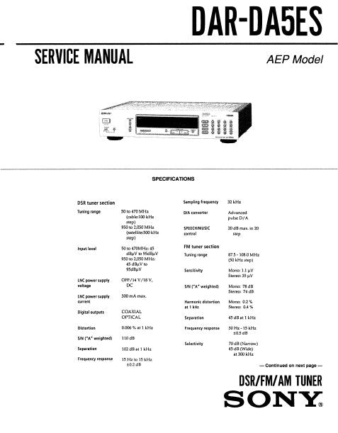 SONY DAR-DA5ES DSR FM AM TUNER SERVICE MANUAL INC BLK DIAG PCBS SCHEM DIAG AND PARTS LIST 41 PAGES ENG