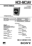 SONY HCD-MC3AV MINI HIFI COMPONENT SYSTEM SERVICE MANUAL INC BLK DIAGS PCBS SCHEM DIAGS AND PARTS LIST 82 PAGES ENG