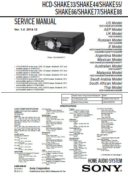 SONY HCD-SHAKE33 HCD-SHAKE44 HCD-SHAKE55 HCD-SHAKE66 HCD-SHAKE77 HCD-SHAKE88 HOME AUDIO SYSTEM SERVICE MANUAL INC BLK DIAGS PCBS SCHEM DIAGS AND PARTS LIST 126 PAGES ENG