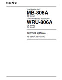 SONY MB-806A TUNER BASE UNIT WRV-806A UHF SYNTHESIZER TUNER UNIT SERVICE MANUAL INC BLK DIAGS PCBS SCHEM DIAGS AND PARTS LIST 92 PAGES ENG
