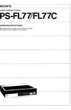 SONY PS-FL77 PS-FL77C STEREO TURNTABLE SYSTEM OPERATING NSTRUCTIONS 16 PAGES ENG