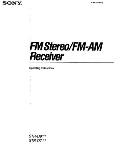 SONY STR-D711 STR-D911 FM STEREO FM AM RECEIVER OPERATING INSTRUCTIONS 36 PAGES ENG