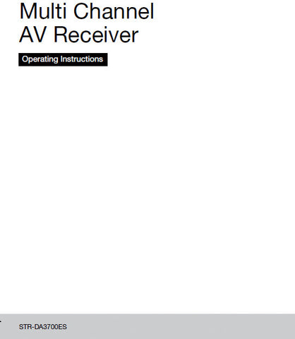 SONY STR-DA3700ES MULTICHANNEL AV RECEIVER OPERATING INSTRUCTIONS 146 PAGES ENG