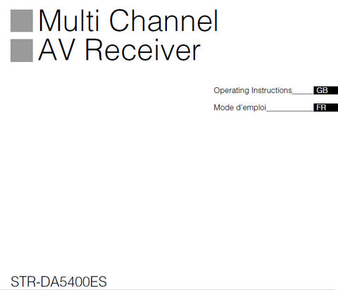 SONY STR-DA5400ES MULTI CHANNEL AV RECEIVER OPERATING INSTRUCTIONS 322 PAGES ENG FRANC