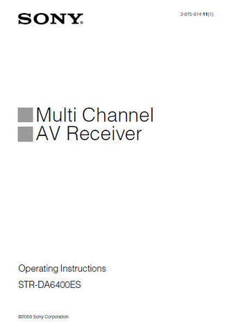 SONY STR-DA6400ES MULTI CHANNEL AV RECEIVER OPERATING INSTRUCTIONS 175 PAGES ENG