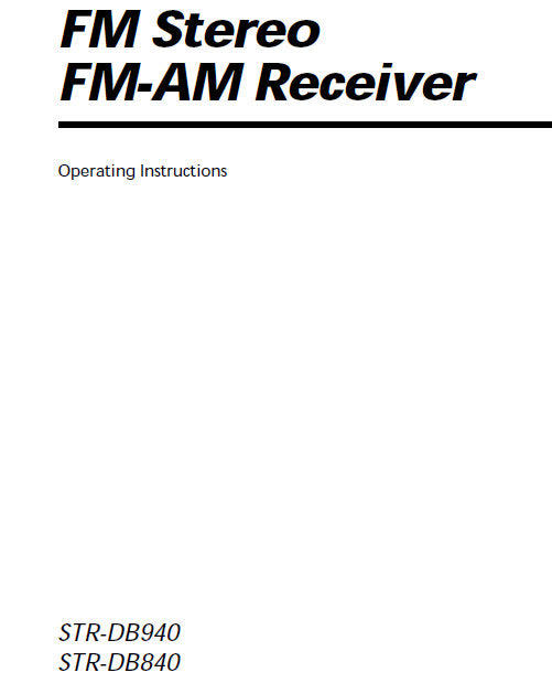 SONY STR-DB840 STR-DB940 FM STEREO FM AM RECEIVER OPERATING INSTRUCTIONS 64 PAGES ENG