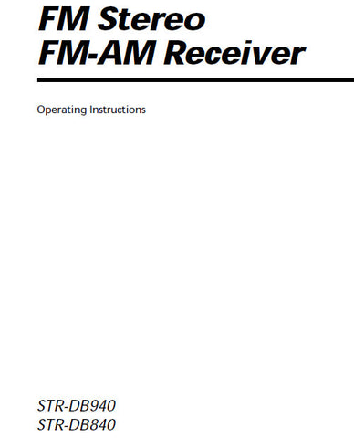 SONY STR-DB840 STR-DB940 FM STEREO FM AM RECEIVER OPERATING INSTRUCTIONS 64 PAGES ENG