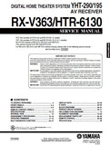 YAMAHA HTR-6130 RX-V363 AV RECEIVER YHT-290 YHT-195 DIGITAL HOME THEATER SYSTEM SERVICE MANUAL INC BLK DIAGS PCBS SCHEM DIAGS AND PARTS LIST 99 PAGES ENG