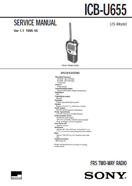 SONY ICB-U655 FRS 2 WAY RADIO SERVICE MANUAL INC BLK DIAG PCBS SCHEM DIAG AND PARTS LIST 20 PAGES ENG
