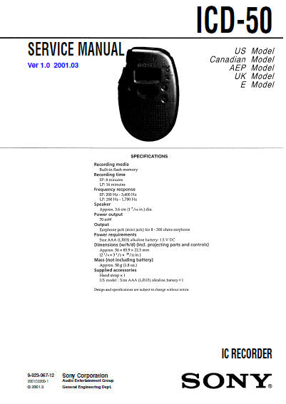 SONY ICD-50 IC RECORDER SERVICE MANUAL INC PCBS SCHEM DIAG AND PARTS LIST 12 PAGES ENG