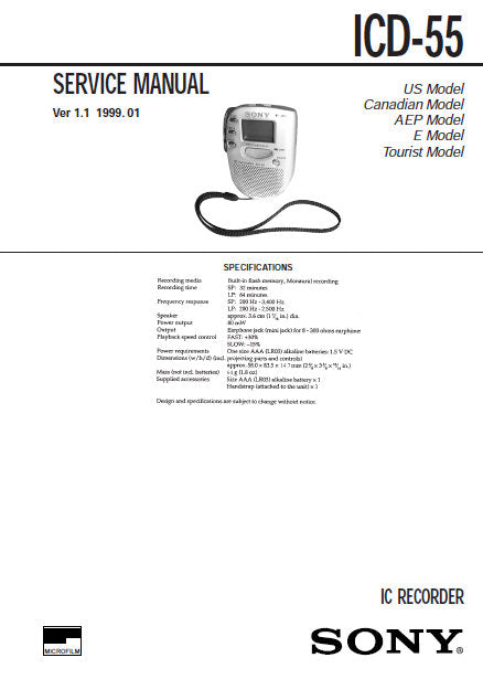 SONY ICD-55 IC RECORDER SERVICE MANUAL INC BLK DIAG PCBS SCHEM DIAG AND PARTS LIST 15 PAGES ENG