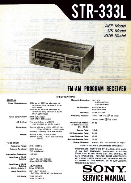 SONY STR-333L FM AM PROGRAM RECEIVER SERVICE MANUAL INC BLK DIAG PCBS SCHEM DIAG AND PARTS LIST 20 PAGES ENG