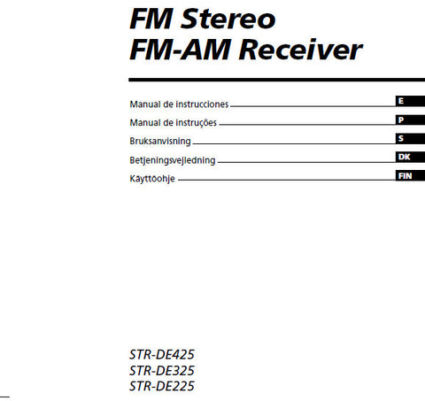 SONY STR-DE225 STR-DE325 STR-DE425 FM STEREO FM AM RECEIVER MANUAL DE INSTRUCCIONES 127 PAGES ESP PORT SWED DEN FIN