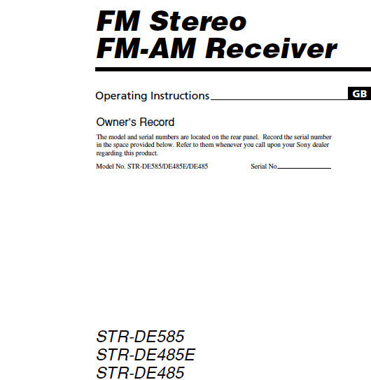 SONY STR-DE585 STR-DE485E STR-DE485 FM STEREO FM AM RECEIVER OPERATING INSTRUCTIONS 56 PAGES ENG