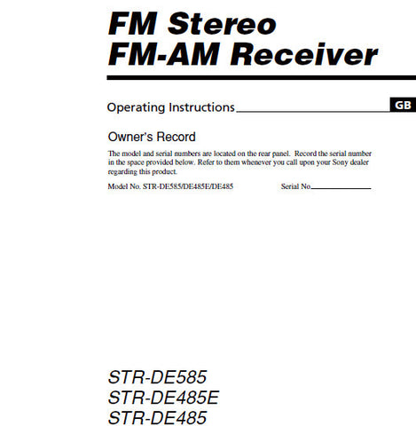 SONY STR-DE585 STR-DE485E STR-DE485 FM STEREO FM AM RECEIVER OPERATING INSTRUCTIONS 56 PAGES ENG