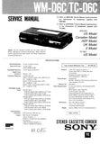 SONY TC-D6C WM-D6C STEREO CASSETTE CORDER SERVICE MANUAL INC BLK DIAG PCB SCHEM DIAG AND PARTS LIST 40 PAGES ENG