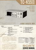 SONY TC-K55II STEREO CASSETTE TAPE DECK SERVICE MANUAL INC BLK DIAGS PCBS SCHEM DIAG AND PARTS LIST 28 PAGES ENG