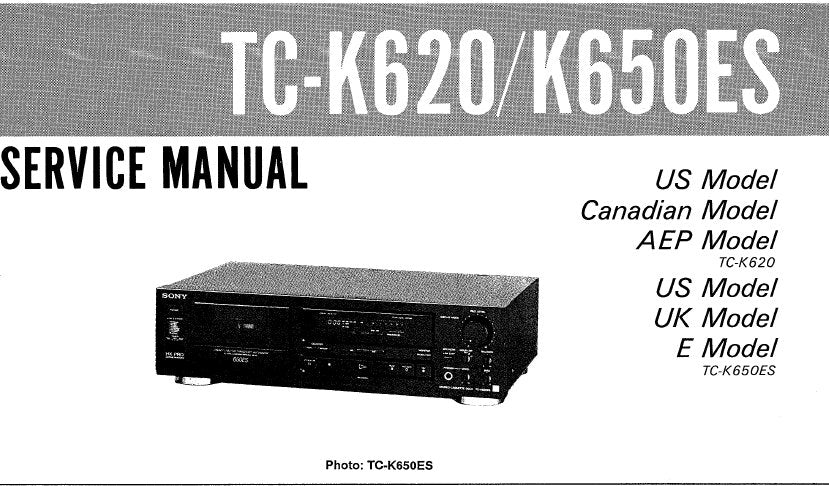 SONY TC-K620 TC-K650ES STEREO CASSETTE DECK SERVICE MANUAL INC PCBS SCHEM DIAGS AND PARTS LIST 24 PAGES ENG