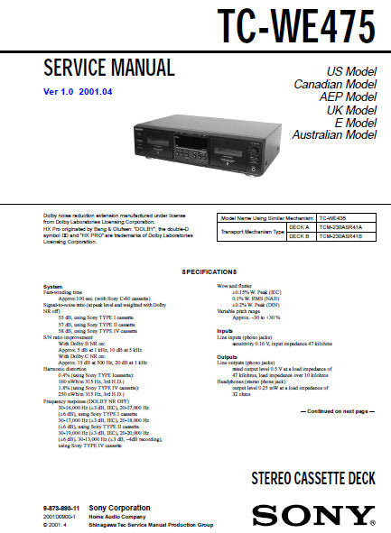 SONY TC-WE475 STEREO CASSETTE TAPE DECK SERVICE MANUAL VER 1.0 INC PCBS SCHEM DIAGS AND PARTS LIST 38 PAGES ENG
