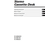 SONY TC-WE625 TC-WE725 TC-WE825S STEREO CASSETTE DECK OPERATING INSTRUCTIONS 92 PAGES ENG FRANC ESP PORT