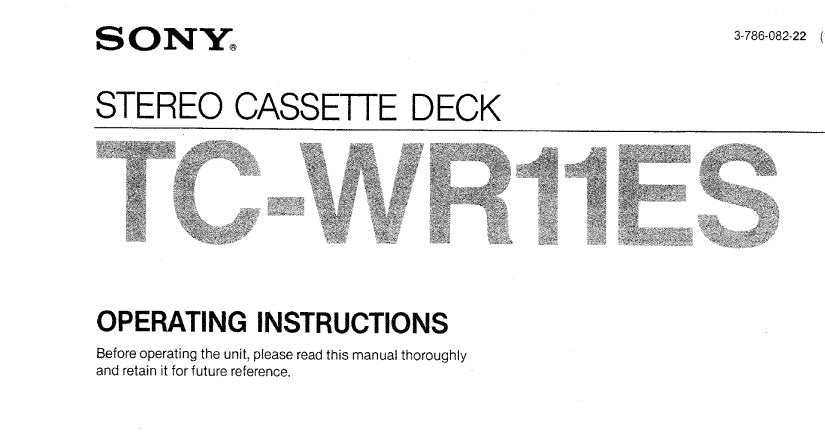 SONY TC-WR11ES STEREO CASSETTE DECK OPERATING INSTRUCTIONS 22 PAGES ENG