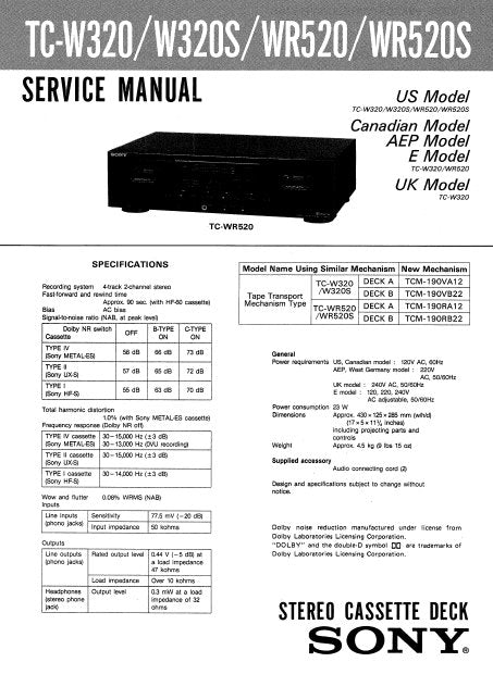 SONY TC-WR520 TC-WR520S TC-W320 TC-W320S STEREO CASSETTE TAPE DECK SERVICE MANUAL INC PCBS SCHEM DIAGS AND PARTS LIST 21 PAGES ENG
